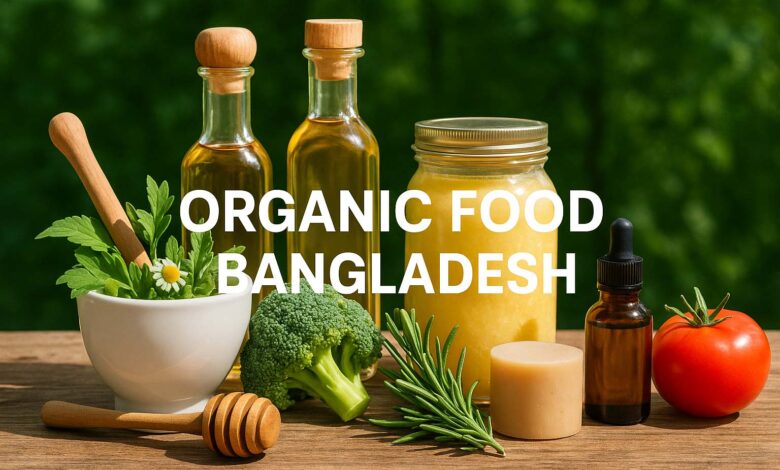 অর্গানিক ফুড পেজের নাম Organic Food bd